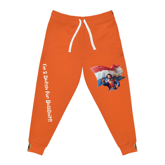 Joggers - Dutch Pride and Humor - I'm 2 Dutch for BullShit