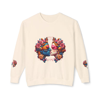 Love is Blind Lightweight Sweatshirt