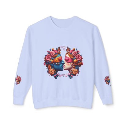 Love is Blind Lightweight Sweatshirt