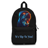 Backpack It'sUpToYou
