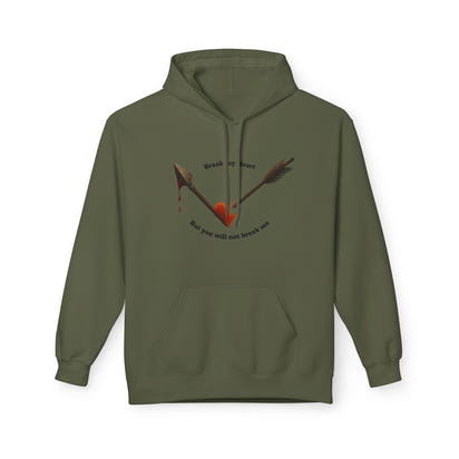 Broken Heart Arrow Hoodie — 'Break My Heart but You Will Not Break Me' Graphic Pullover