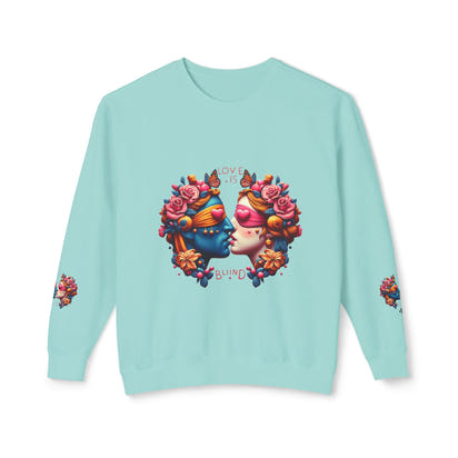Love is Blind Lightweight Sweatshirt