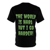 Unisex  TheWorldIsHard,.. T-Shirt
